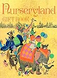 Nurseryland gift book. [1971]