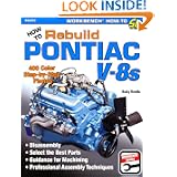 How to Rebuild Pontiac V-8s (Workbench) (Workbench How to) by Rocky Rotella