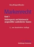 Produkt-Bild: Markenrecht: Band 1: Markengesetz und Markenrecht ausgew&auml;hlter ausl&auml;ndischer Staaten (Heidelberger Kommentar)