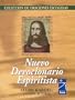 Nuevo Devocionario Espiritista (Oraciones Escogidas) (Spanish Edition)