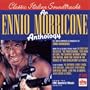 An Ennio Morricone Anthology: All Music Composed & Conducted By Ennio Morricone - From The EMI General Music Vaults