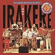 The Best of Irakere