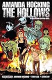 The hollows : a Hollowland graphic novel