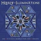 Hebrew Illuminations 2010 Wall Calendar: A 16 Month Calendar - 5769 5770 by Adam Rhine