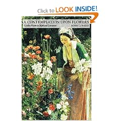 A Contemplation upon Flowers: Garden Plants in Myth and Literature