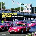 Goodwood Revival: The First Ten Years