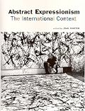 Abstract Expressionism: The International Context