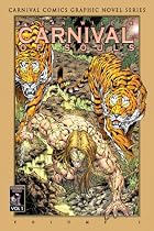 Click to Download Free Kindle Book -> CARNIVAL OF SOULS Graphic Novel Volume One