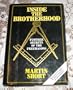 Inside the Brotherhood: Further Secrets of the Freemasons