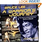 Bruce Lee: A Warrior's Journey