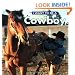 I Want to Be a Cowboy (I Want to Be (Firefly Paperback))