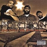 Once Upon a Time in the Projects