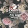 Only Hope [Accompaniment/Performance Track]