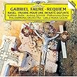 フォーレ:レクイエム/ラヴェル:亡き王女のためのパヴァーヌ