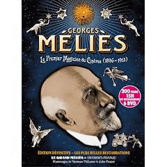 GEORGES MELIES - Le premier magicien du cin�ma