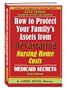 "How to Protect Your Family's Assets from Devastating Nursing Home Costs: Medicaid Secrets (6th edition)"