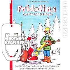 Fridolins Weihnachtsalbum inkl. praktischer Notenklammer - leichte Weihnachtslieder f�r 1 oder 2 Gitarren oder Melodieinstrument und Gitarre. Mit vollstandigem Liedtext. (Die Fridolin-Reihe) (broschiert) von Hans Joachim Teschner (Noten/Sheetmusic)