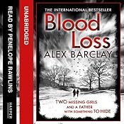 Blood Loss | [Alex Barclay]