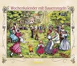 Produkt-Bild: Wochenkalender mit Bauernregeln 2012: Wochen-Aufstellkalender