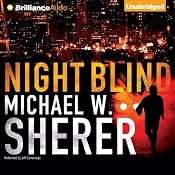 Night Blind | [Michael W. Sherer]