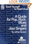 Teach Yourself to Read Music: Guide for Pop, Rock, Blues and Jazz Singers