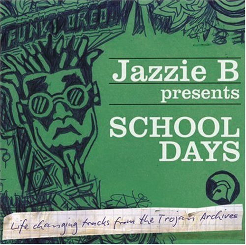 CD-Charts  Search : Jazzie B Presents School Days