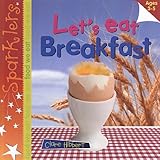 Let's eat breakfast