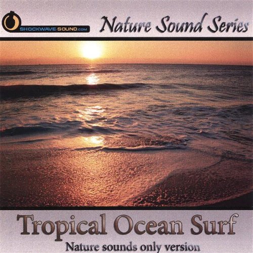 Tropical Ocean Surf (1 Hour)