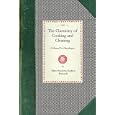The Chemistry of Cooking and Cleaning by Ellen Henrietta Richards