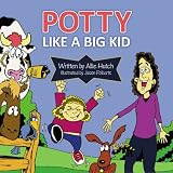 Potty like a Big Kid