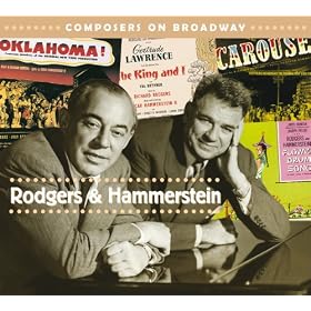 Composers On Broadway: Rodgers & Hammerstein