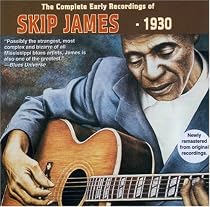The Complete Early Recordings of Skip James
