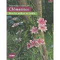 Cl�matites : Bien les utiliser au jardin