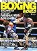 BOXiNG WORLD (�{�N�V���O�E���[���h) 2008�N 09���� [�G��]