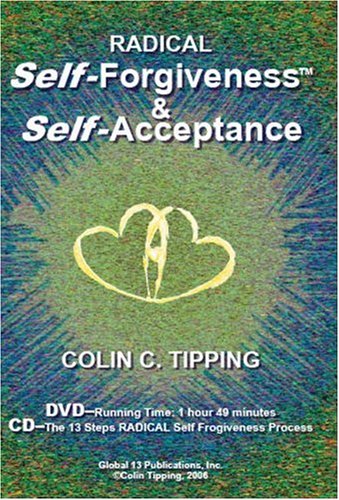 Radical Self-Forgiveness & Self-Acceptance CD/DVD Set