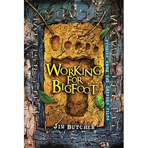 Working for Bigfoot