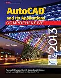 AutoCAD and Its Applications Comprehensive 2013