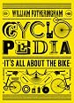 Cyclopedia : it's all about the bike