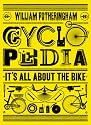 Cyclopedia: It's All About the Bike