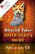 Toter geht's nicht: Br�hmanns erster Fall