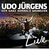 Der Ganz Normale Wahnsinn-Live