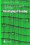 Kiln-Drying of Lumber (Springer Series in Wood Science)