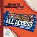 Sports Illustrated Kids All Access: Your Pass to Behind the Scenes Photos of Athletes, Locker Rooms, and More