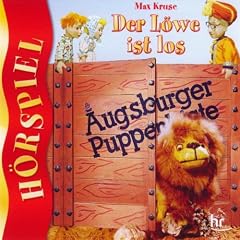 Augsburger Puppenkiste: Der L�we ist los - H�rspiel