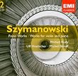 Szymanovsky - Violin & Piano Works