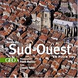 Terres du Sud-Ouest en plein vol