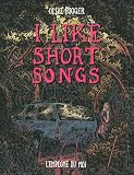 I like short songs