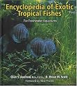 Encyclopedia Of Exotic Tropical Fishes For Freshwater Aquariums