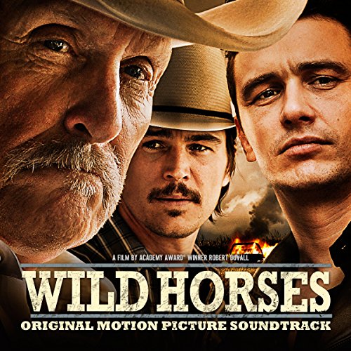Wild Horses Original Soundtrack