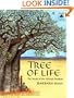 Tree of Life: The World of the African Baobab (Tree Tales)